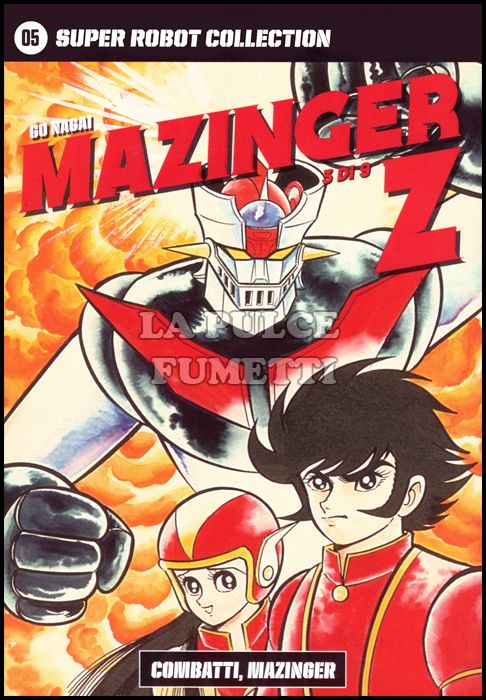 GO NAGAI - SUPER ROBOT COLLECTION #     5 - MAZINGER Z 3 (DI 9): COMBATTI, MAZINGER